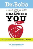 1 Minute a Day to a Healthier You