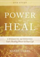 Power to Heal DVD Study