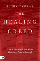 The Healing Creed