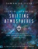 Essential Training for Shifting Atomspheres