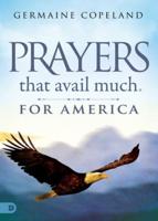 Prayers That Avail Much. For America