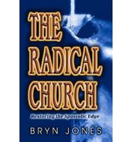 The Radical Church