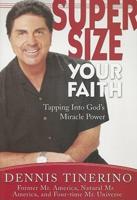 Super Size Your Faith