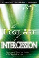 The Lost Art of Intercession