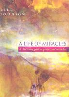 A Life of Miracles