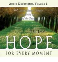 Hope for Every Moment Audio Devotional, Vol 1