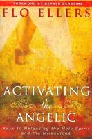 Activating the Angelic
