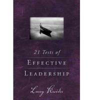21 Tests of Effective Leadership