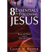 8 Essentials for Following Jesus