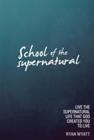 School of the Supernatural