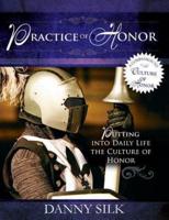 The Practice of Honor