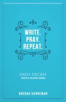 Write. Pray. Repeat.