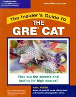 The Insider's Guide to the GRE CAT