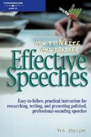 How to Write and Deliver Effective Speeches