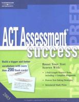 ACT Assessment Success 2003
