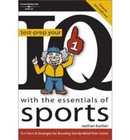 Test-Prep Your IQ With the Essentials of Sports