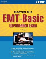 Master the EMT-Basic Certification Exam