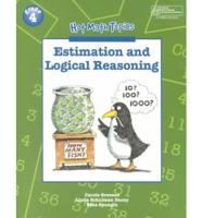 Hot Math Topics Grade 4: Estimation & Logical Reasoning Copyright 1999