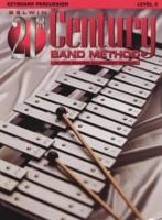 Belwin 21st Century Band Method, Level 2: Keyboard Percussion