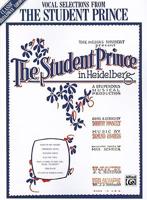 Vocal Selections from the Student Prince in Heidelberg