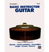 Basic Instructor Guitar, Vol 2: Student Edition