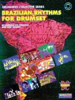 Brazilian Rhythms for Drumset. book/CD