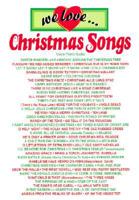 We Love... Christmas Songs