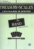 Treasury of Scales for Band and Orchestra: Percussion