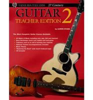 21st Century Guitar Teacher Edition 2