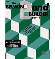 Belwin Band Builder: Drums &amp; Bells