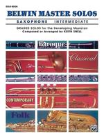 Belwin Master Solos (Saxophone): Intermediate