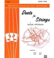 DUETS FOR STRINGS BOOK 2 BASS