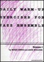 Daily Warm-Up Exercises for Jazz Ensemble: Baritone Saxophone