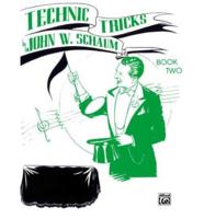 John W. Schaum Technic Tricks Book 2