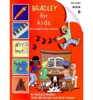 Bradley for Kids Red Series - Book B