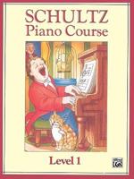 SCHULTZ PIANO COURSE LEVEL 1