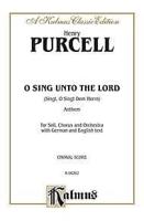 SING O SING UNTO THE LORD