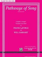 Pathways of Song, Volume Two