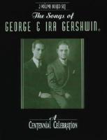 Songs of George & IRA Gershwin