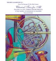 Classical Trios for All Trumpet & Baritone T.C