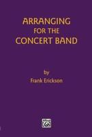 Arranging for the Concert Band