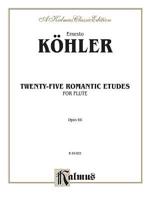 KOEHLER 25 ROMANTIC ETUDES F