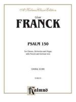 Psalm 150: Satb (Orch.) (French, German Language Edition)