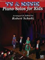 Piano Solos for Kids, TV & Movie