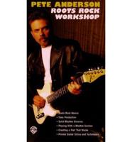 Pete Anderson Roots Rock Workshop