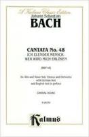 CANTATA NO 48 -- ICH ELENDER M