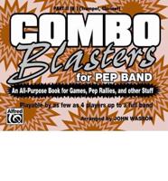 COMBO BLASTERS FOR PEP BAND PART IIBB