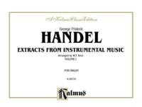 HANDEL EXTRACTS FROM INST MUSIC