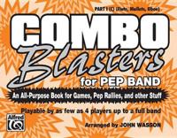 COMBO BLASTERS FOR PEP BAND PART I C