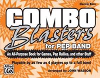 COMBO BLASTERS FOR PEP BAND ELEC BASS